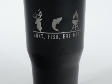 Hunt Fish Eat Meat Tumbler - Black For Sale